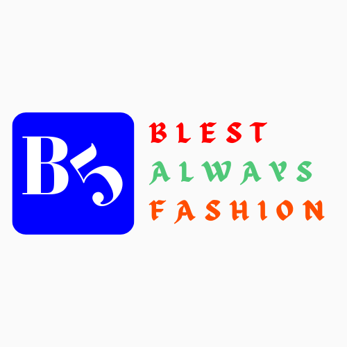 Blest always fashion 